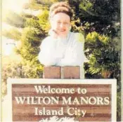  ?? COURTESY PHOTO ?? Norma Hilda Rollinson, a longtime Wilton Manors resident, won a contest with her ‘island city’ nickname for the town.