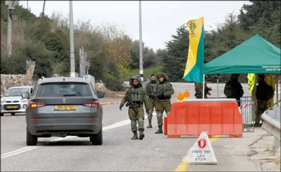  ??  ?? احتياطات أمنية إسرائيلية على الحدود مع لبنان تحسبا لأي هجوم من جانب حزب الله