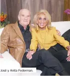  ??  ?? José y Anita Federman.
