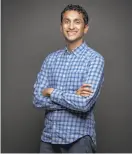  ?? PETER DASILVA / SPECIAL TO THE CHRONICLE ?? Premal Shah is the founder of Kiva, an online platform where people can lend money in $25 increments to impoverish­ed entreprene­urs at a zero percent interest rate.