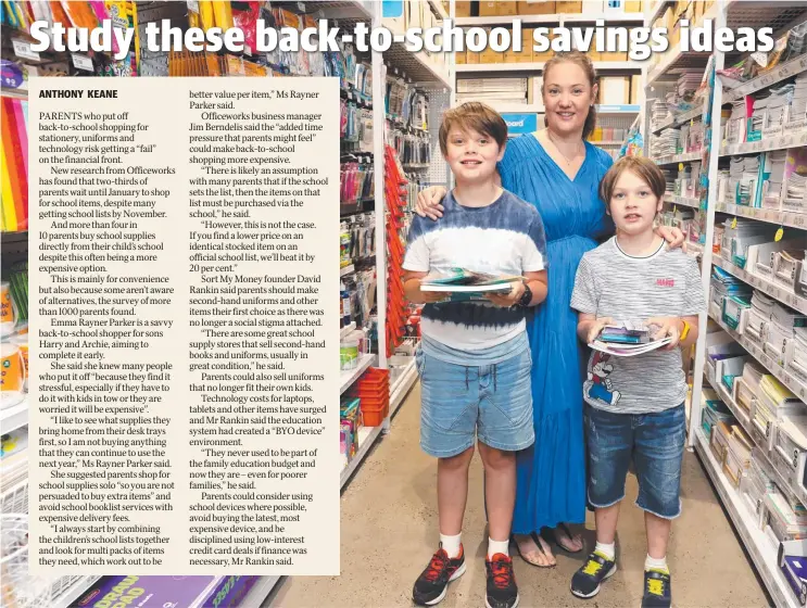  ??  ?? Emma Rayner Parker checks out school supplies with her sons Harry, 10, and Archie, 8. Picture: Damian Shaw