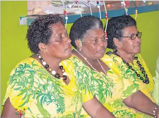  ?? Picture: FIJI GOVERNMENT ?? Qarasarau Village women’s club members in attentive mood during the program.