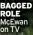  ??  ?? BAGGED ROLE McEwan on TV