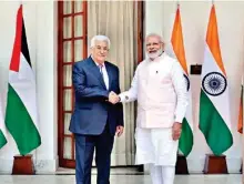  ??  ?? Prime Minister Narendra Modi with Palestinia­n President Mahmoud Abbas