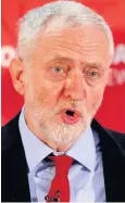  ??  ?? ANGER Labour’s Jeremy Corbyn