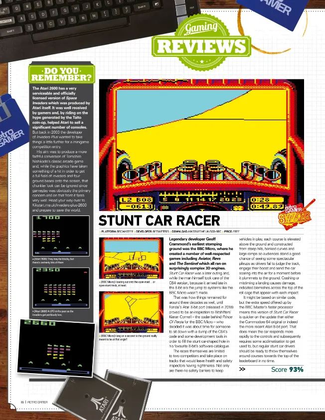  ??  ?? [Atari 2600] They may be blocky, but there’s certainly lots of them. [Atari 2600] A UFO drifts past as the invaders get perilously low. [BBC Micro] Heading out onto the open road… or open stunt track, at least. [BBC Micro] Hang on a second: is the ground really meant to be at that angle?