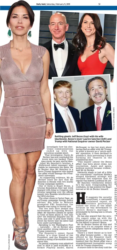  ??  ?? Battling giants: Jeff Bezos (top) with his wife MacKenzie, Bezos’s lover Lauren Sanchez (left) and Trump with National Enquirer owner David Pecker