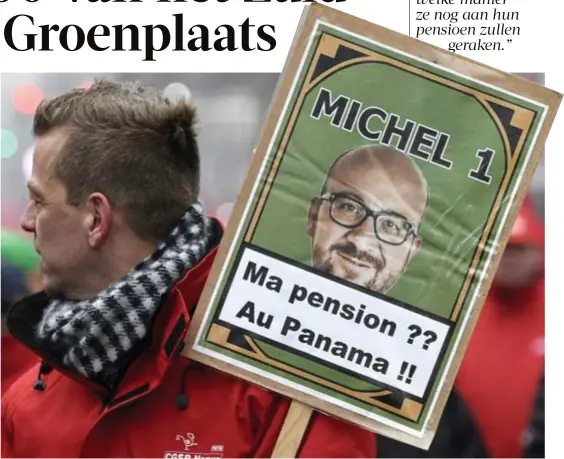  ?? FOTO PHOTO NEWS ?? De vakbonden voeren al langer dan vandaag actie tegen de pensioenhe­rvorming van de regering-Michel.