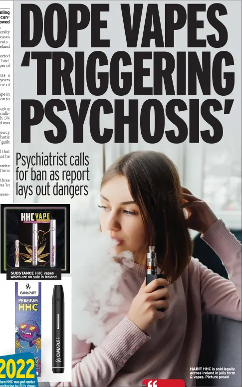 DOPE VAPES 'TRIGGERING PSYCHOSIS' - PressReader