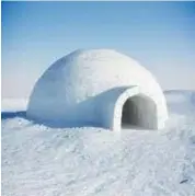  ?? ?? Dome shaped snow house (igloo)