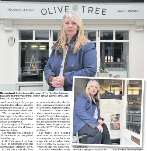  ??  ?? Determined Audrey Maestri the owner of The Olive Tree Takeaway has worked hard to make things work in difficult business times, and inset, the damaged door