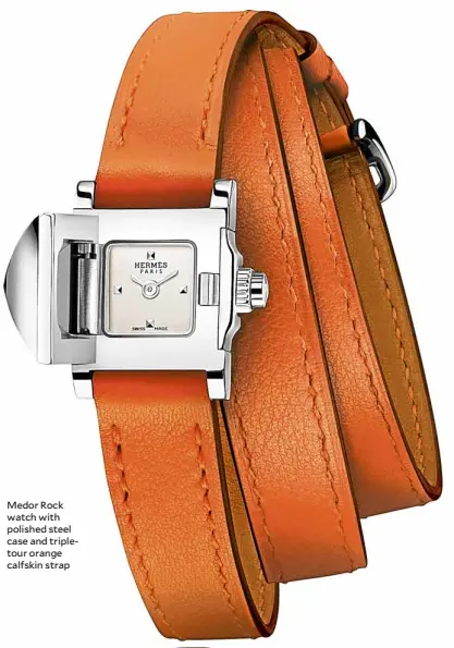  ??  ?? Medor Rock watch with polished steel case and tripletour orange calfskin strap