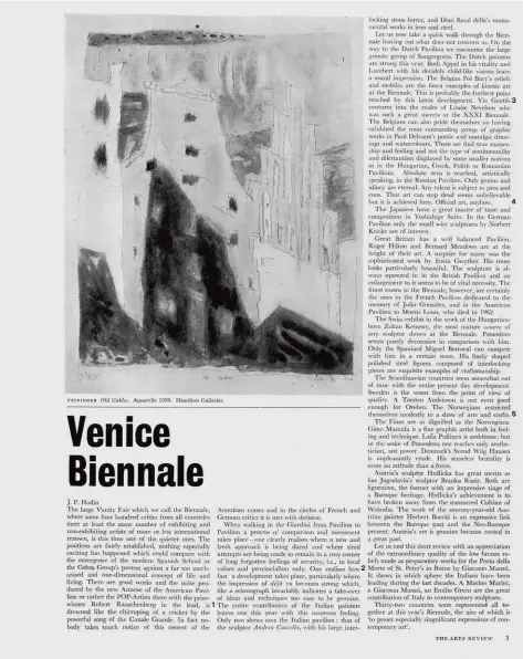  ?? ?? Arts Review, Vol XVI, No 13, 11–25 July 1964, page 3, ‘Venicebien­nale’,byj.p.hodin