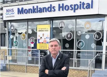  ??  ?? Concern Mr Leonard, pictured at Monklands Hospital, says NHS workers aren’t given the support required