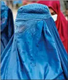  ?? ?? ORDER: A typical burka, which covers every part of the body except the eyes