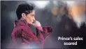  ??  ?? Prince’s sales soared