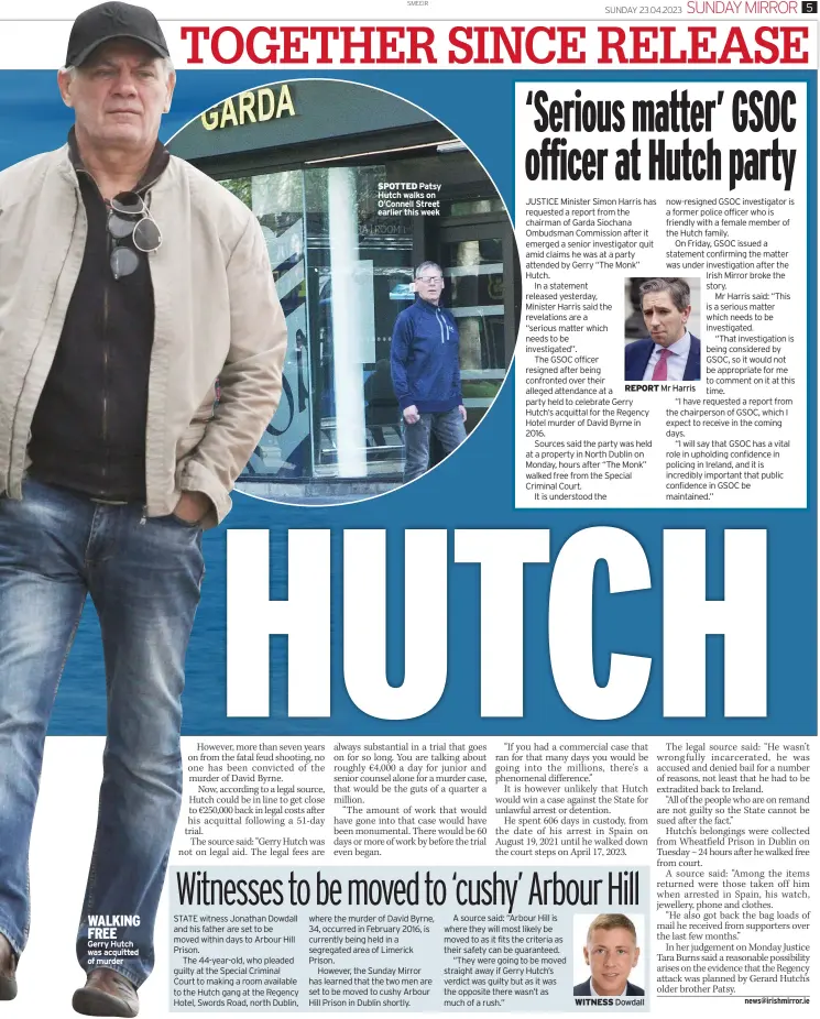  ?? ?? WALKING FREE Gerry Hutch was acquitted of murder
SPOTTED Patsy Hutch walks on O’connell Street earlier this week