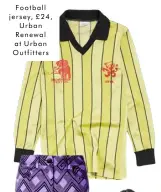  ??  ?? Football jersey, £24, Urban Renewal at Urban Outfitters