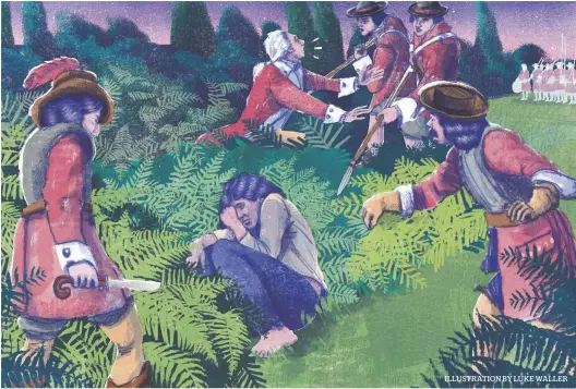  ?? ILLUSTRATI­ON BY LUKE WALLER ?? After a disastrous rebellion attempt and a daring escape, the Duke of Monmouth is discovered hidden among bushes in Dorset farmland, as shown in our illustrati­on. His efforts to seize the throne cost him his head
