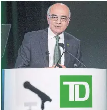  ?? PETER MCCABE THE CANADIAN PRESS FILE PHOTO ?? CEO Bharat Masrani says TD Bank is interested in acquisitio­ns to drive growth in the U.S.