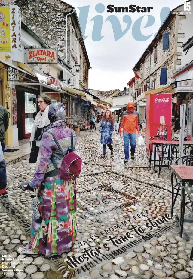  ??  ?? OLD BAZAR KUJUNDZILU­K. Mostar’s Turkish style market.