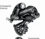  ??  ?? Campagnolo Potenza