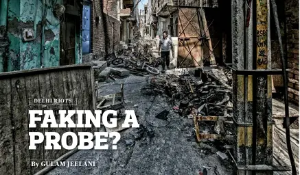  ?? BANDEEP SINGH ?? CHARRED REMAINS
A street in Shiv Vihar, northeast Delhi, after the riots