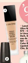  ??  ?? 11 Lancôme Teint Idole Ultra Wear Foundation, $73 2 OPI Nail Enamel in Lincoln Park After Dark, $19.95 3 CK One eau de toilette, from $61 4 L’Oréal Paris Color Riche Matte Lipstick in MokaChic, $23.99.