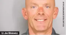  ??  ?? Lt. Joe Gliniewicz