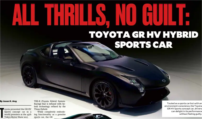 All Thrills No Guilt Toyota Gr Hv Hybrid Pressreader