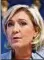  ??  ?? Marine Le Pen