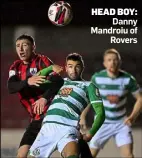  ?? ?? Head boy: Danny Mandroiu of Rovers