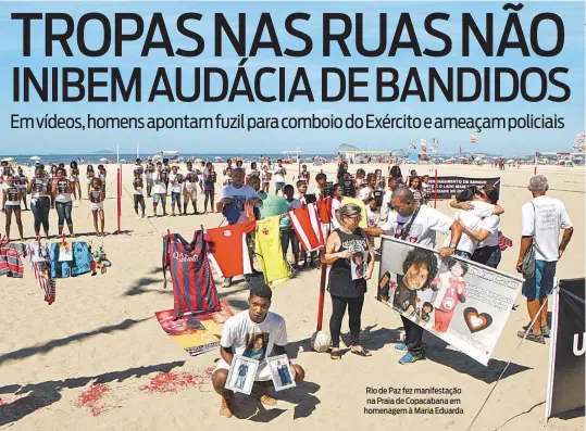  ?? REPRODUÇÃO ?? Rio de Paz fez manifestaç­ão na Praia de Copacabana em homenagem à Maria Eduarda