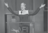  ?? CHRIS PIZZELLO/AP ?? Julie Andrews accepts the AFI Life Achievemen­t Award at a gala honoring her June 9 in Los Angeles.