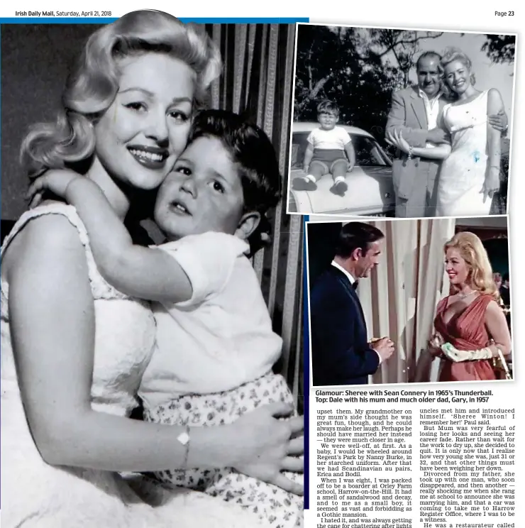  ??  ?? Beautiful but troubled: Sheree Winton with Dale just before his third birthday Glamour: Sheree with Sean Connery in 1965’s Thunderbal­l. Top: Dale with his mum and much older dad, Gary, in 1957