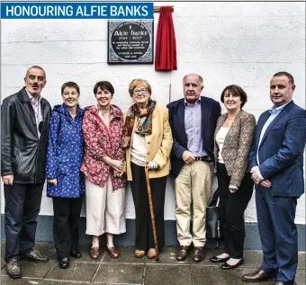  ?? Pic: ?? Ballymote honoured the late GAA and Loftus Hall committee member Alfie Banks on Saturday by unveiling a plaque at the Loftus Hall. Eugene Banks, Edel Banks, Catherine Higgins, Maureen Madden (Former treasurer of the Loftus Hall), Gerard Banks, Mary Bank-Smith, Alan Banks. Tom Callanan