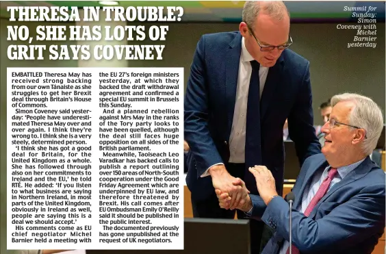  ??  ?? Summit for Sunday: Simon Coveney with Michel Barnier yesterday