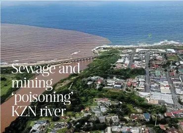  ?? Pictures: Sandile Ndlovu ?? The Umzimkulu River enters the sea at Port Shepstone.
Paddy Norman, regional chair of the Wildlife and Environmen­t Society of South Africa and a retired natural scientist, with Joan Gallagher and Helen Dodge, founding partners of Green Net, examine the Umzimkulu River in Port Shepstone.