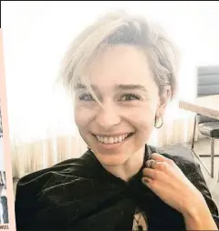  ?? @EMILIA_CLARKE ?? El cambio de look de Emilia Clarke