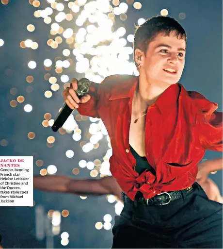  ??  ?? JACKO DE NANTES Gender-bending French star Héloïse Letissier of Christine and the Queens takes style cues from Michael Jackson