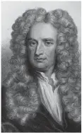  ??  ?? CREDIT: HULTON ARCHIVE / GETTY IMAGES
Isaac Newton