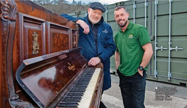  ?? ?? ● Lee Hanson of Lockstock and Ian Jones of Pianos Cymru. Pic: Mandy Jones