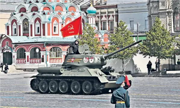  ?? ?? The Soviet T-34 tank, which has a symbolic role in helping Russia to overcome Nazi Germany, was the only tank on display during the Victory Day Red Square Parade in Moscow yesterday