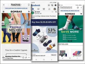  ?? THE NEW YORK TIMES ?? Websites claiming to sell Bombas socks at a discount. Trying to get them shut down has “been a total game of whack-a-mole,” said David Heath, Bombas’ chief executive.