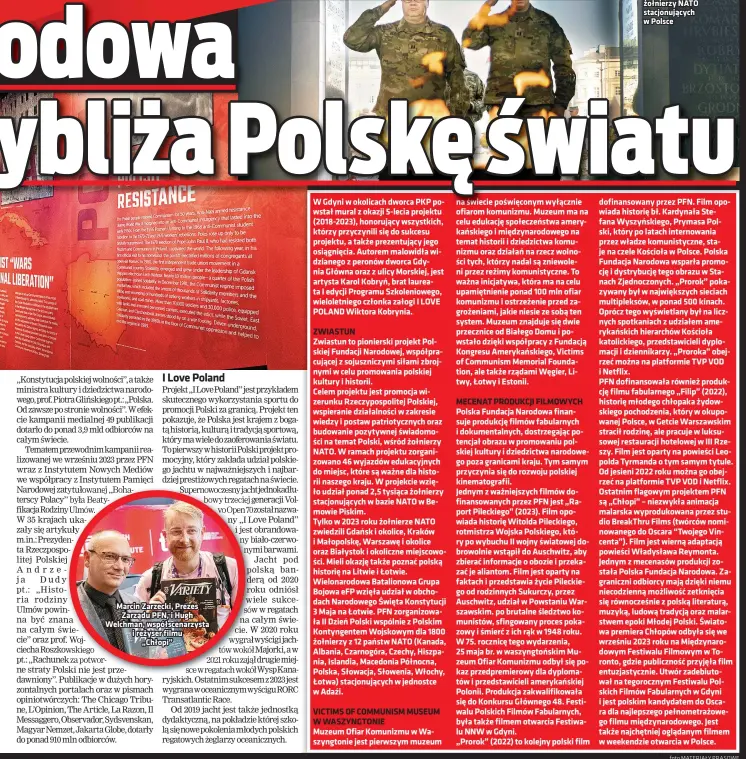  ?? Foto MATERIAŁY PRASOWE ?? Marcin Zarzecki, Prezes Zarządu PFN, i Hugh Welchman, współscena­rzysta i reżyser filmu „Chłopi”