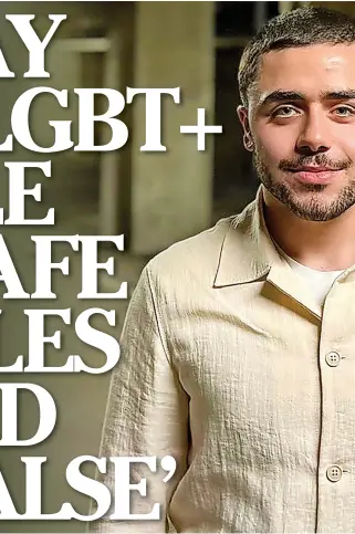  ?? ?? Reporter Joseph Ali thinks we’re far from where we need to be in Wales to ensure LGBT+ people feel safe
