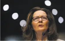  ?? Pablo Martinez Monsivais / Associated Press ?? Gina Haspel, President Trump’s nominee for CIA director, testifies before the Senate Intelligen­ce Committee this week.