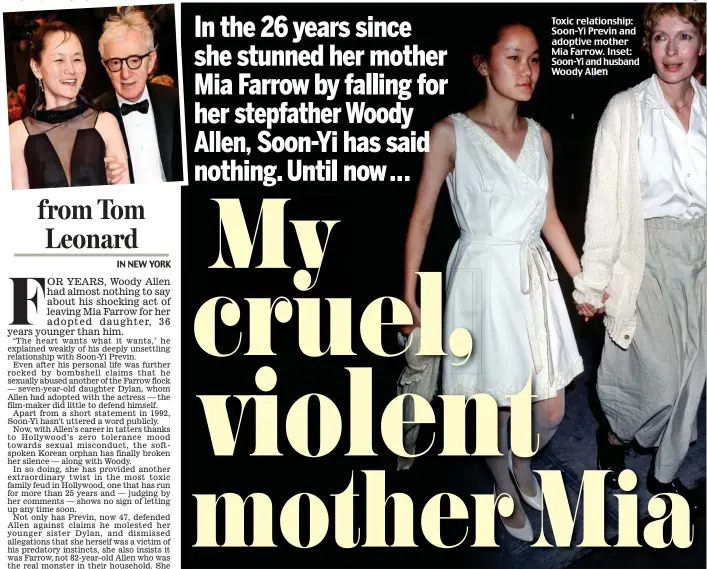  ??  ?? Toxic relationsh­ip: Soon-Yi Previn and adoptive mother Mia Farrow. Inset: Soon-Yi and husband Woody Allen