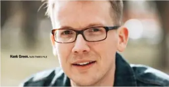  ?? SUN-TIMES FILE ?? Hank Green.