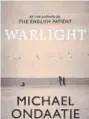  ??  ?? Michael Ondaatje, whose novel Warlight (above) has been nominated this year, won the Booker in 1992 for The English Patient